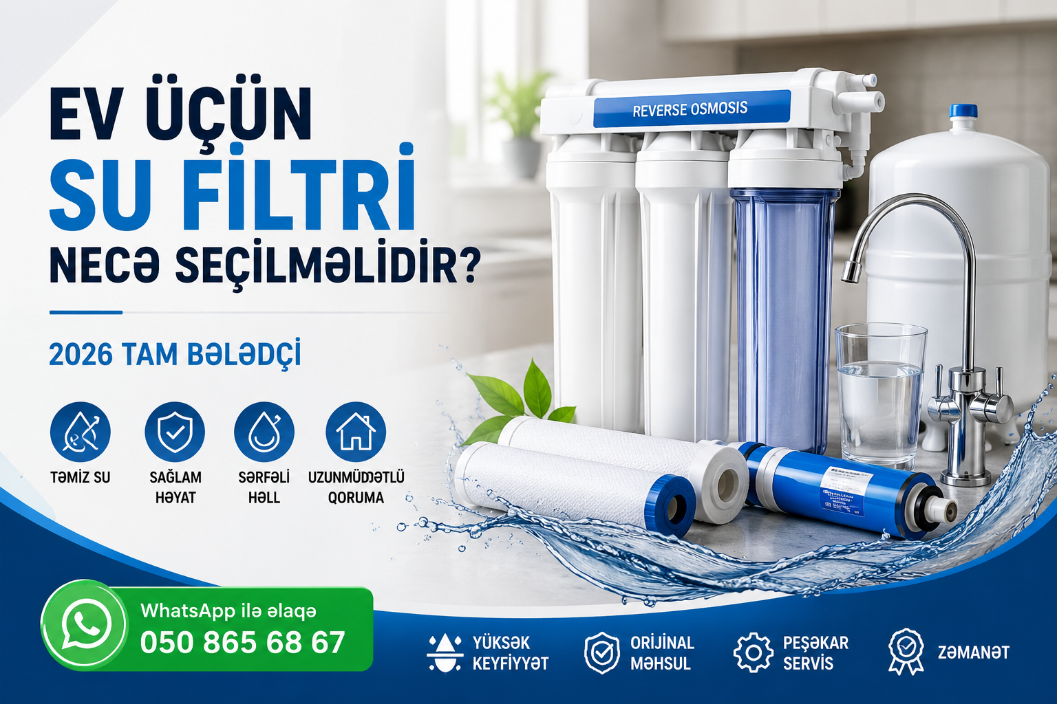 Ev üçün su filtri necə seçilməlidir? – 2026 Tam Bələdçi